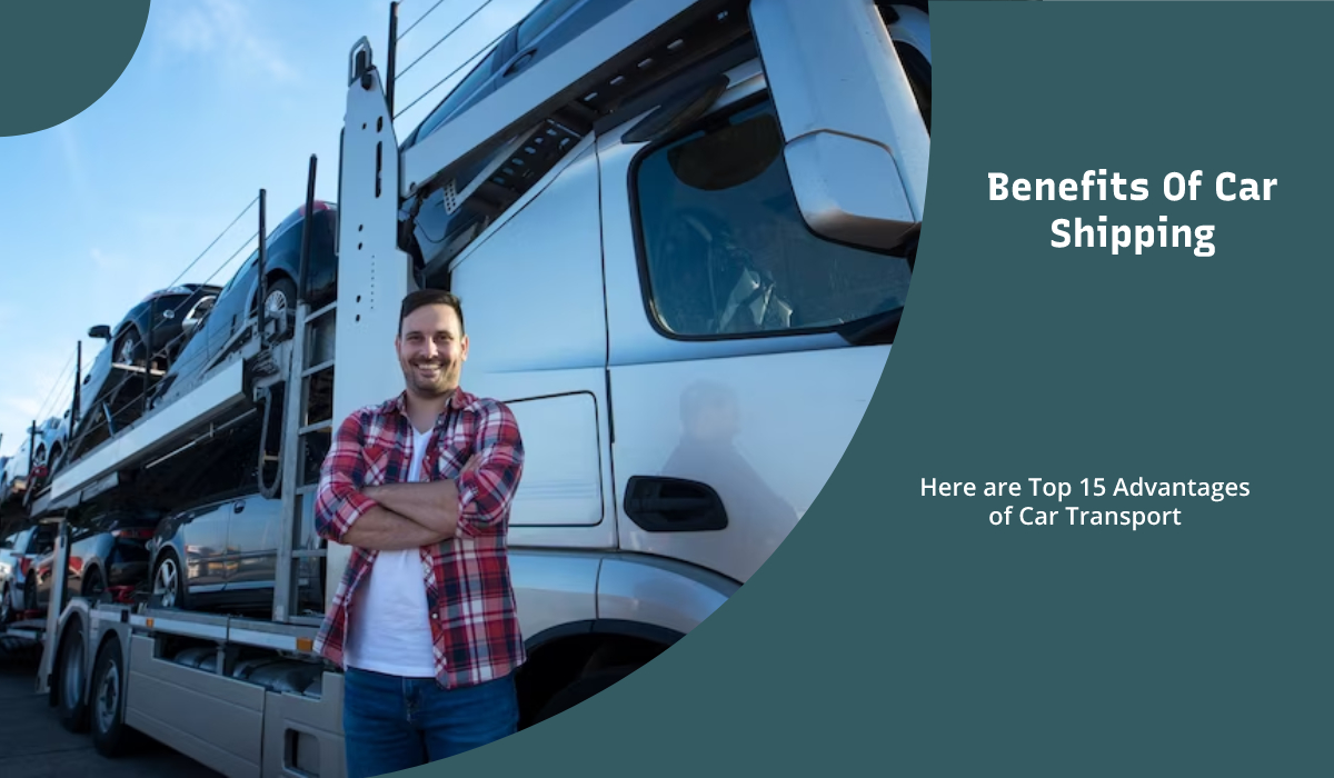 Advantages of Car Transport