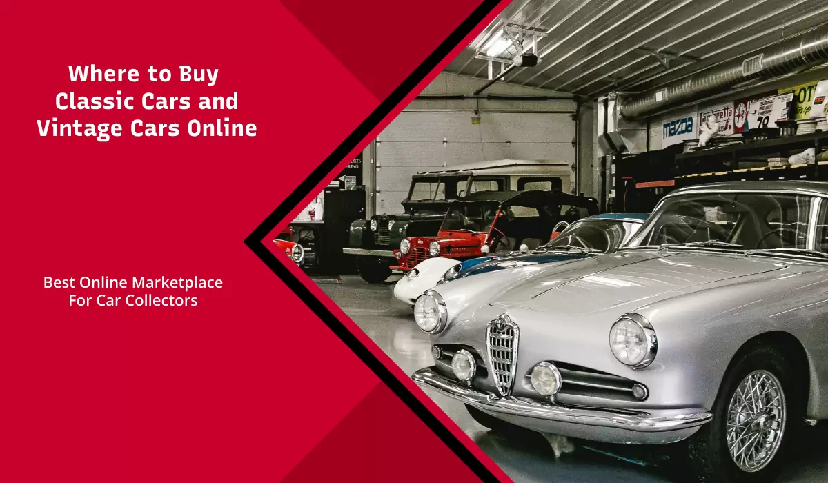 Top Online Places to Buy Classic Cars in 2024