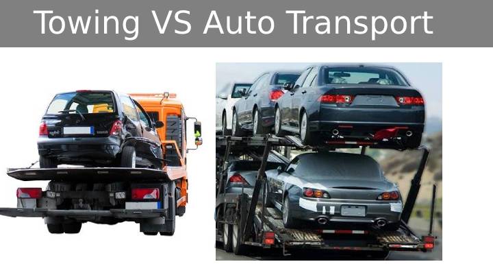 Difference Between Towing and Car Shipping