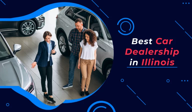 Best car dealership in illinois