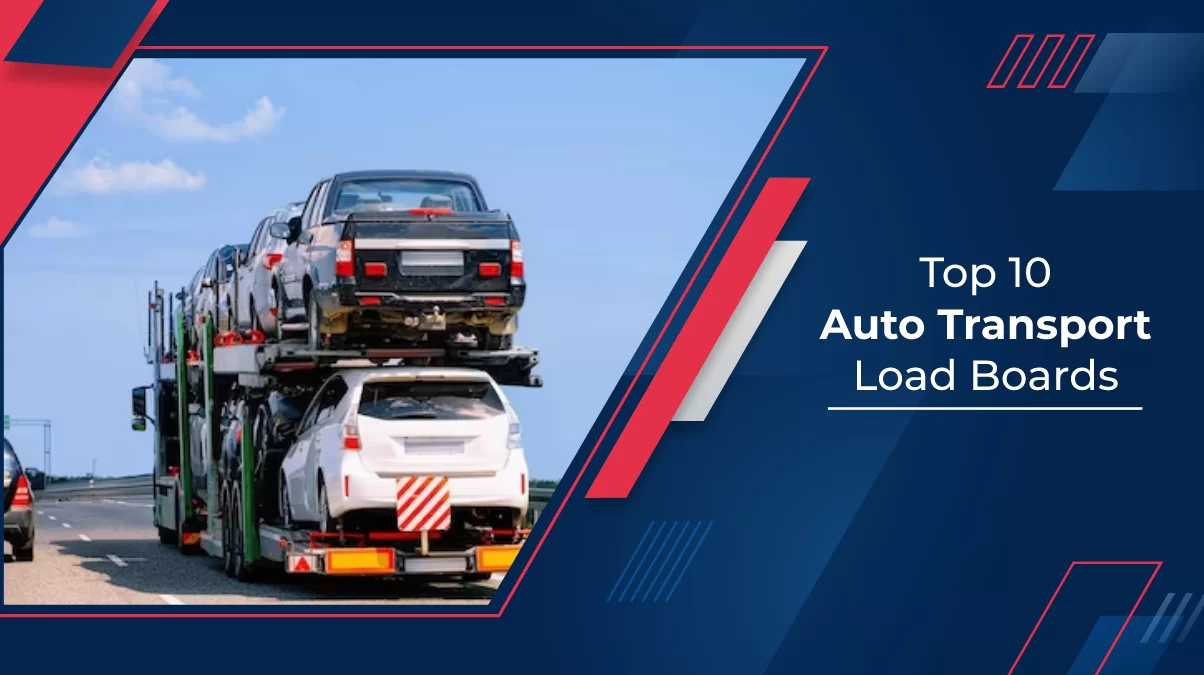 Top 10 auto transport load boards