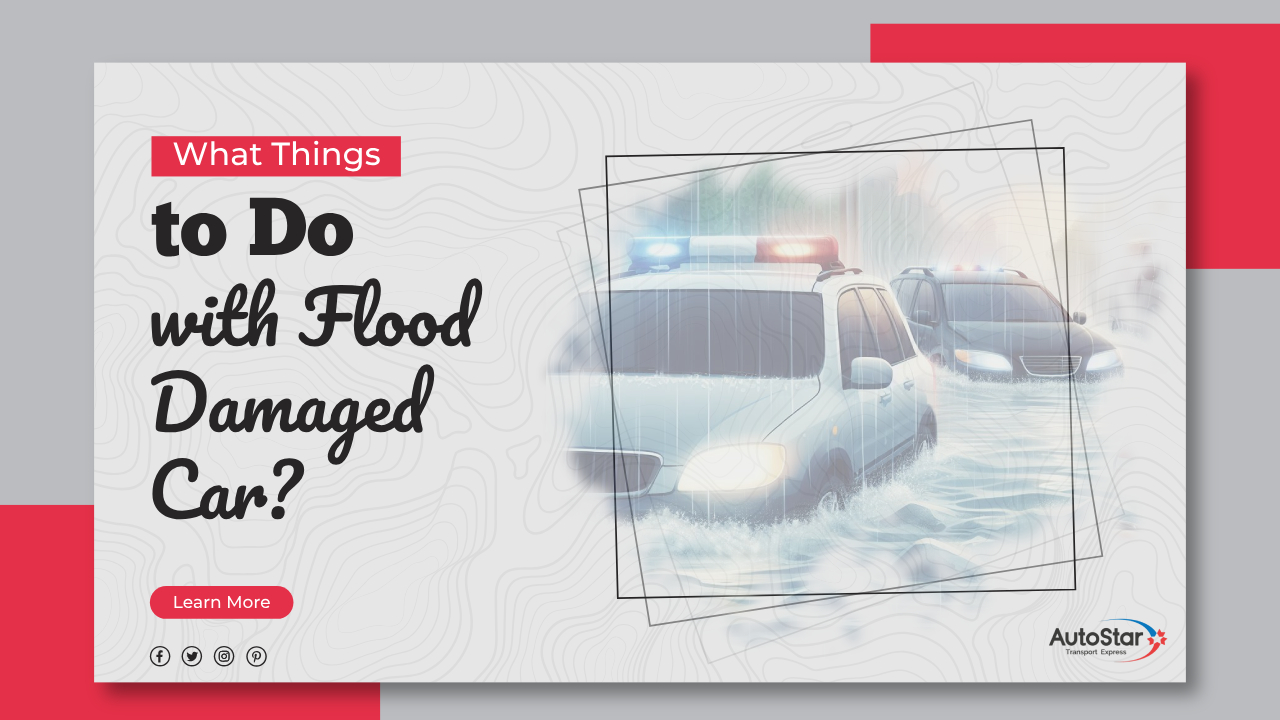 What Things to Do with Flood Damaged Car