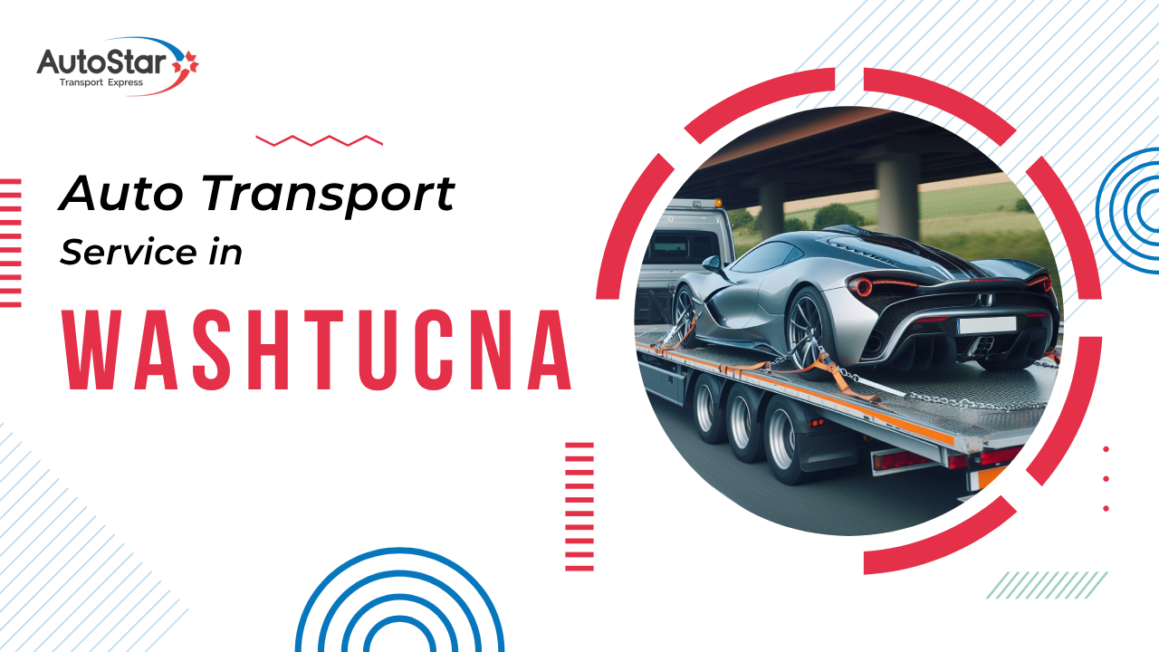 Auto Transport Service in Washtucna Auto Transport Service in Washtucna