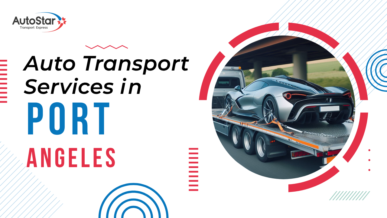 Auto Transport Services in Port Angeles