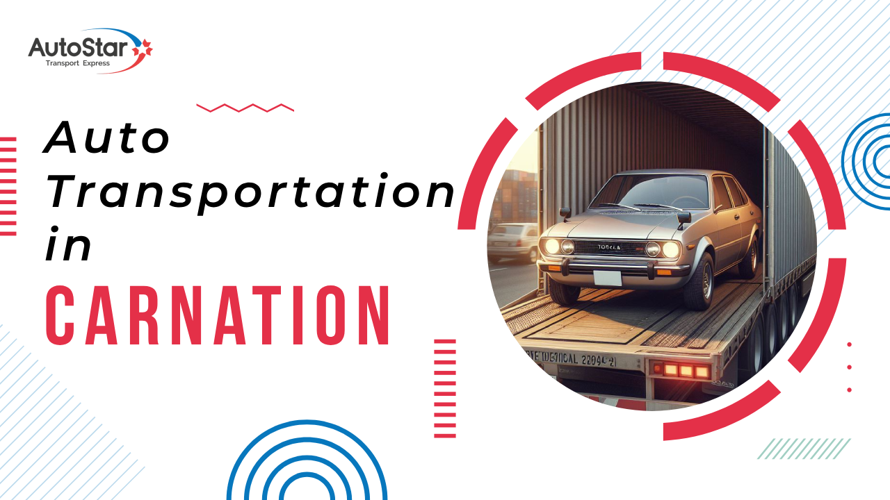 Auto Transportation in Carnation Auto Transportation in Carnation