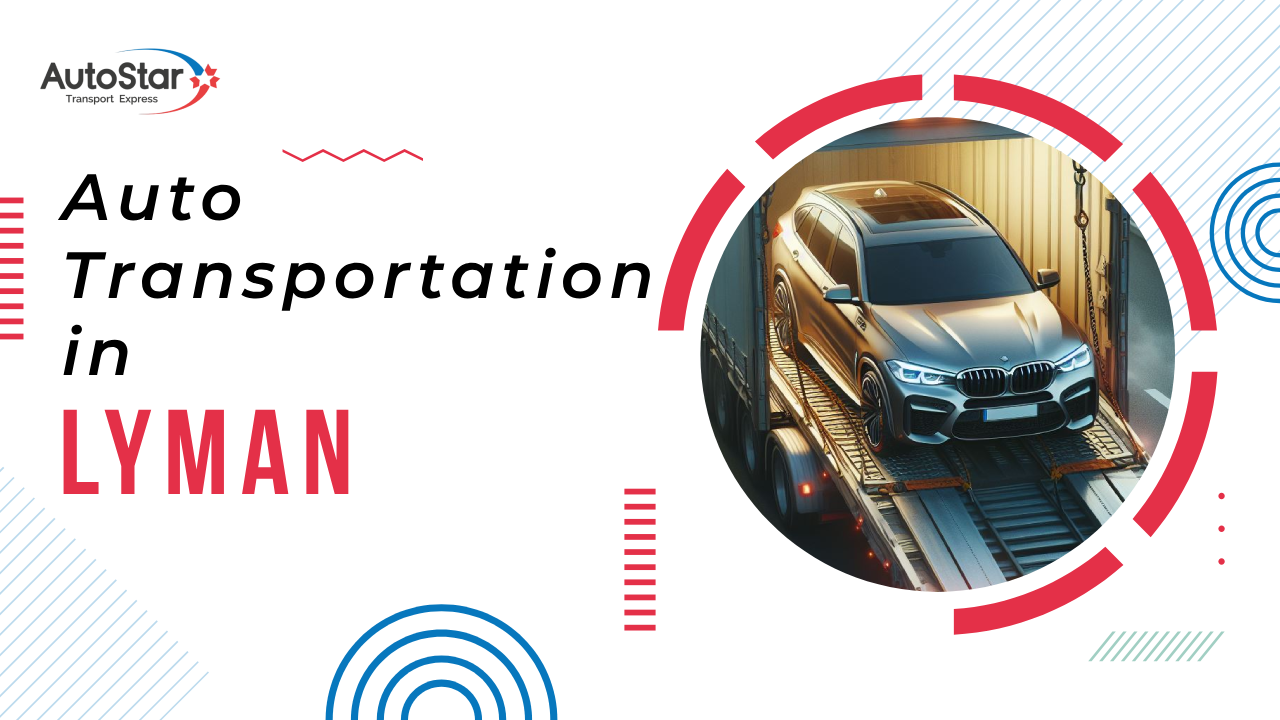 Auto Transportation in Lyman Auto Transportation in Lyman