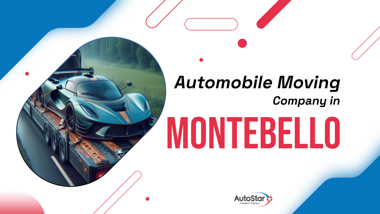 Automobile Moving Company in Montebello