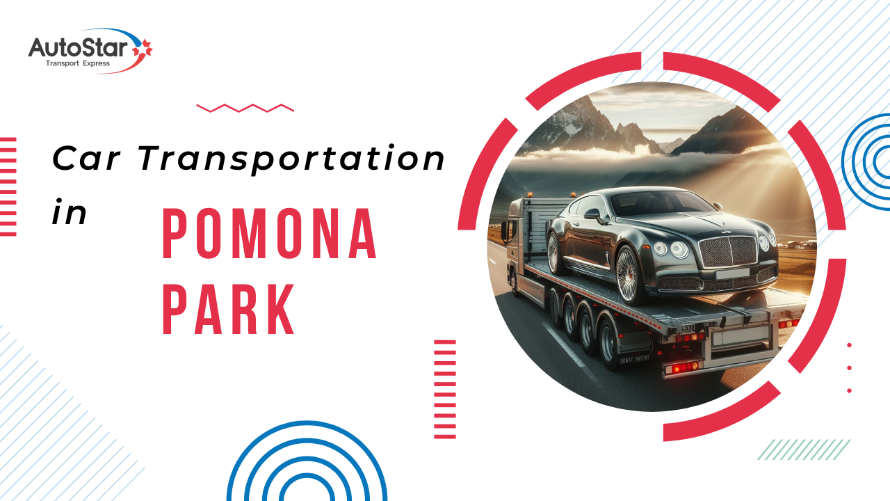 Car Transportation in Pomona Park Car Transportation in Pomona Park