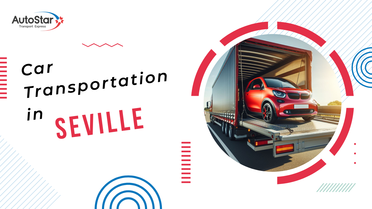 Car Transportation in Seville