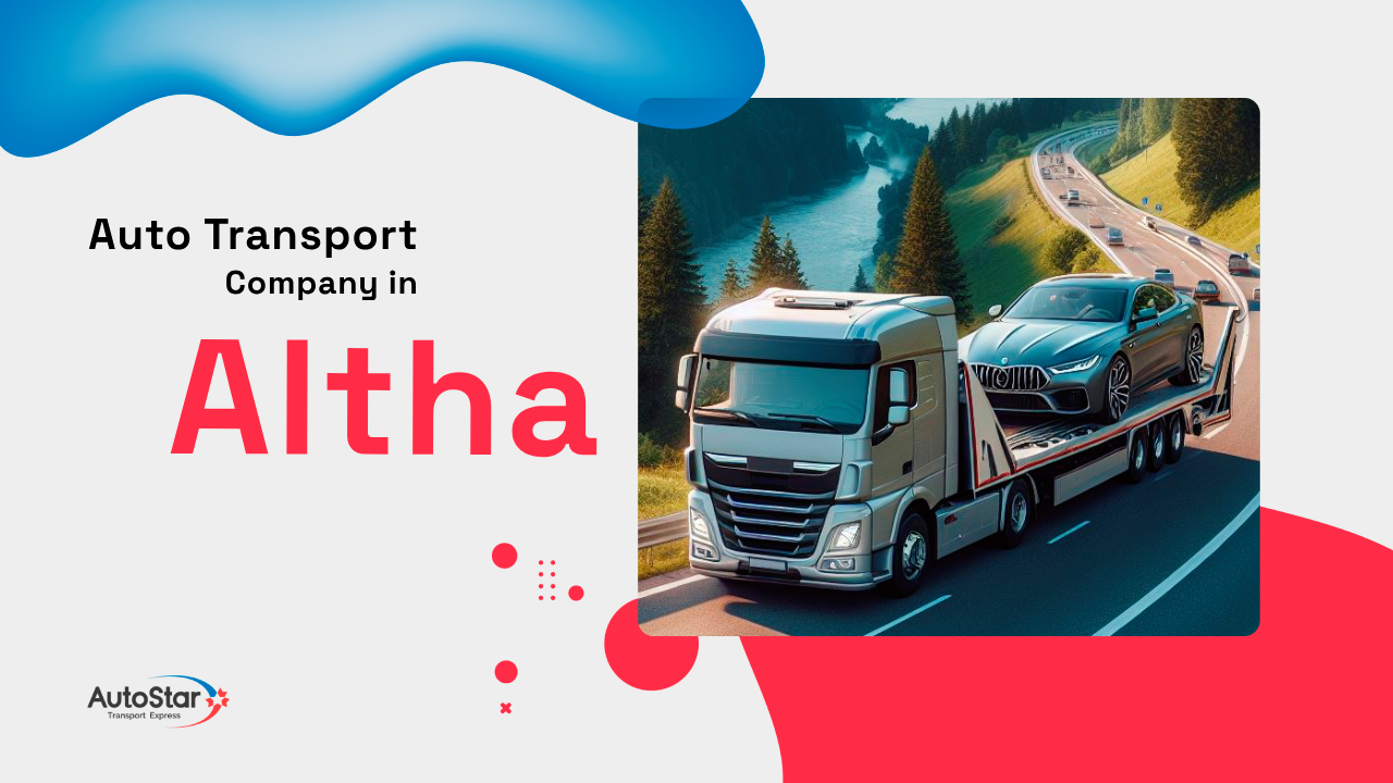 Auto Transport Company in Altha Auto Transport Company in Altha