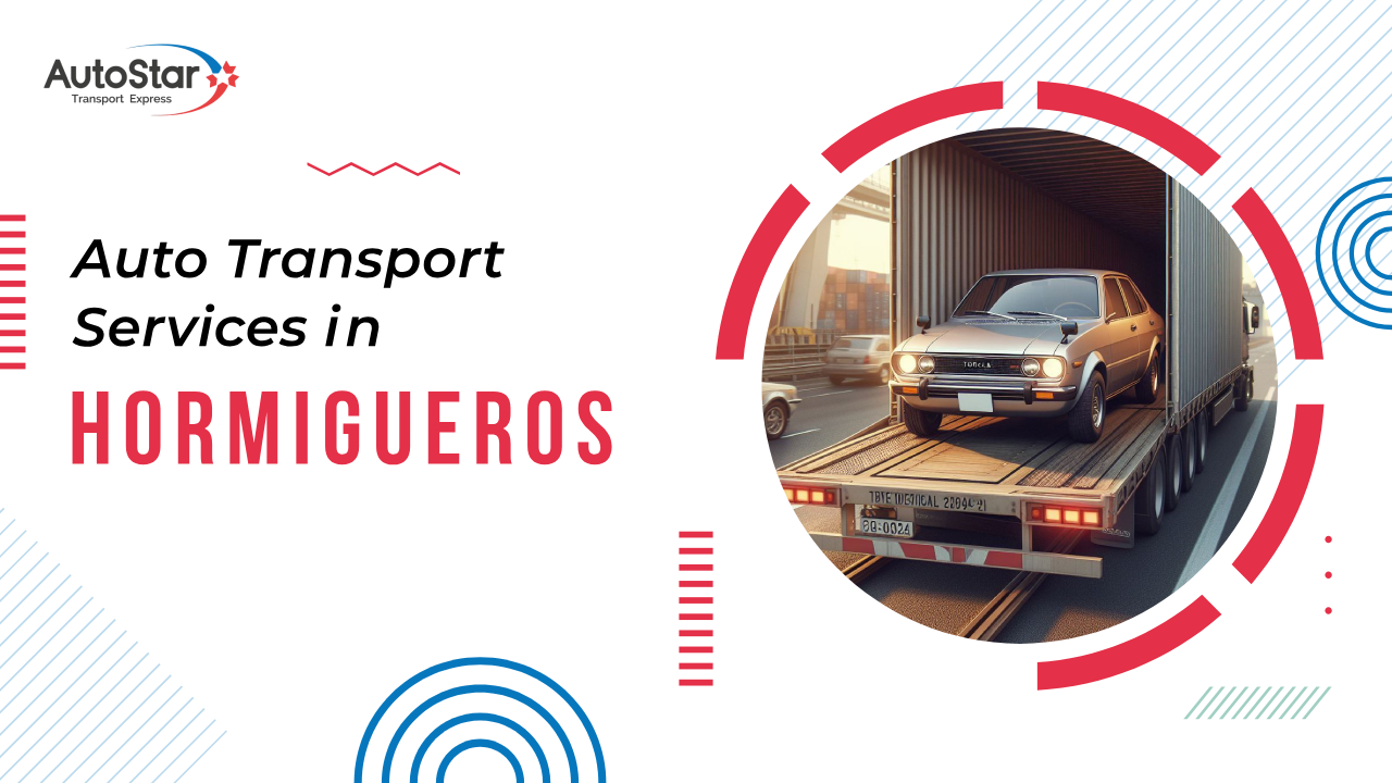 Auto Transport Services in Hormigueros Auto Transport Services in Hormigueros