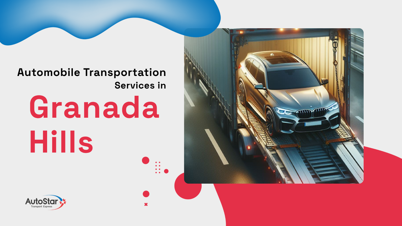 Automobile Transportation Services in Granada Hills