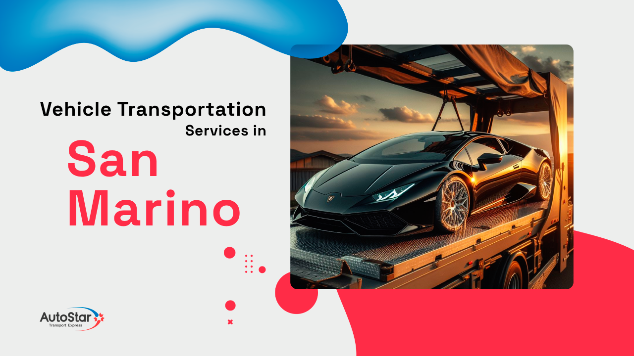 Vehicle Transportation Services in San Marino