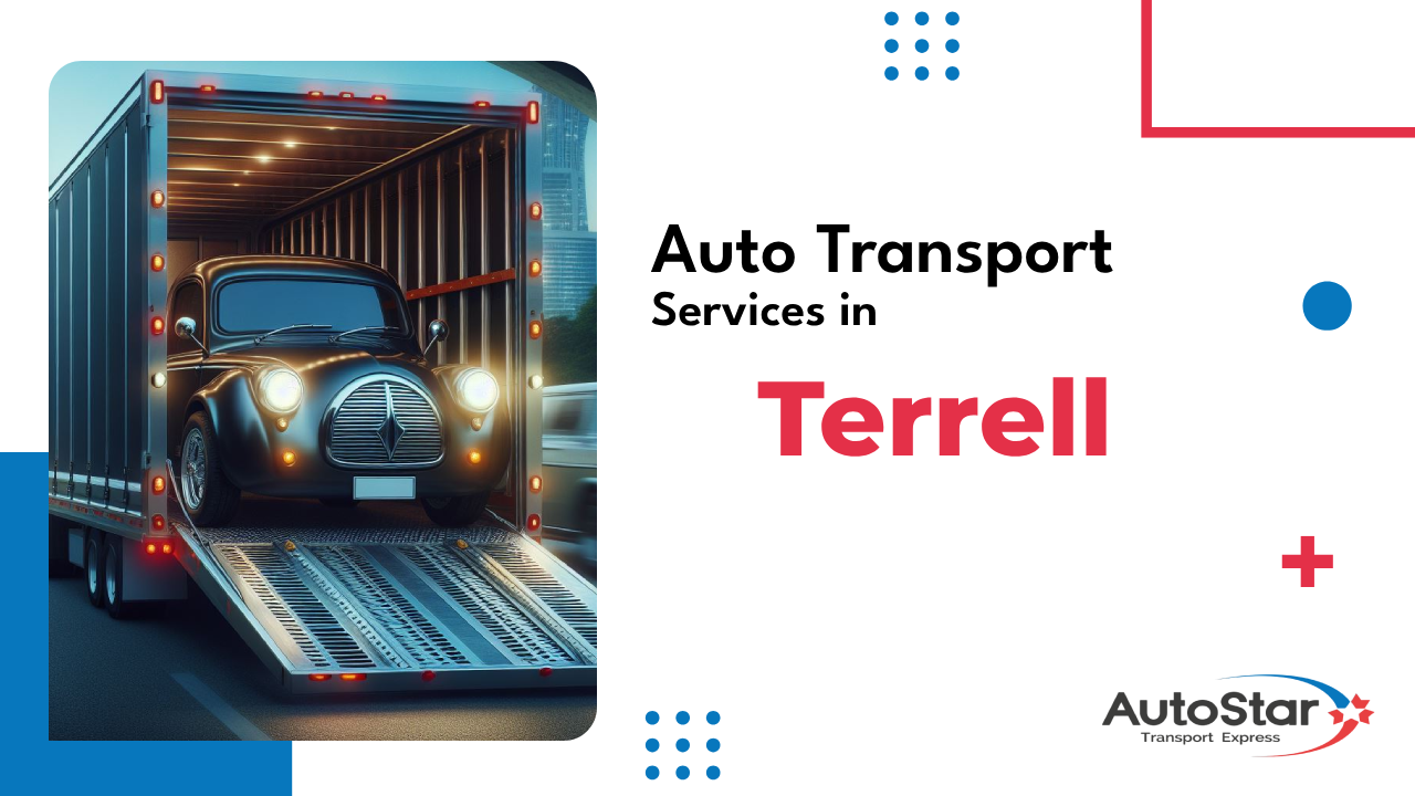 Auto Transport Services in Terrell