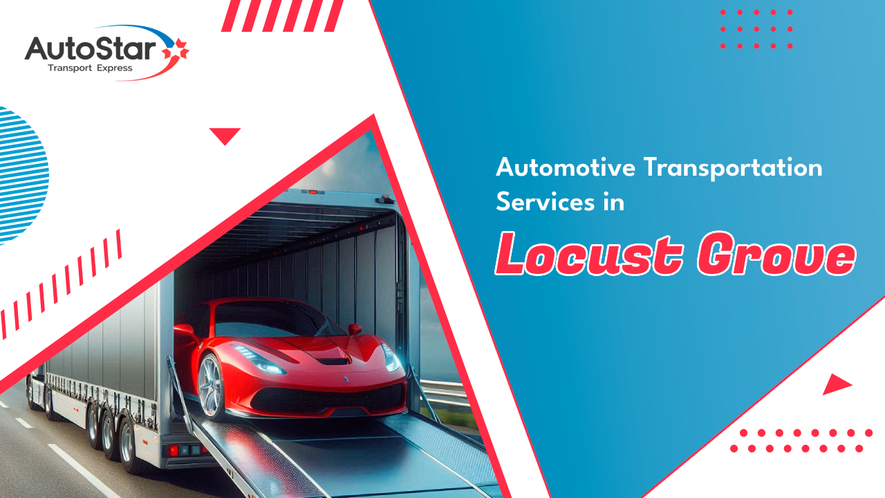 Automotive Transportation Services in Locust Grove