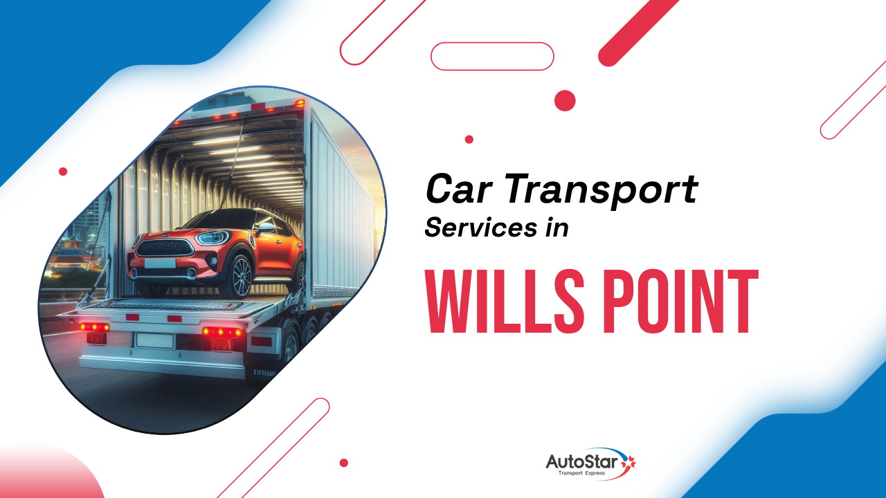 Car Transport Services in Wills Point Car Transport Services in Wills Point