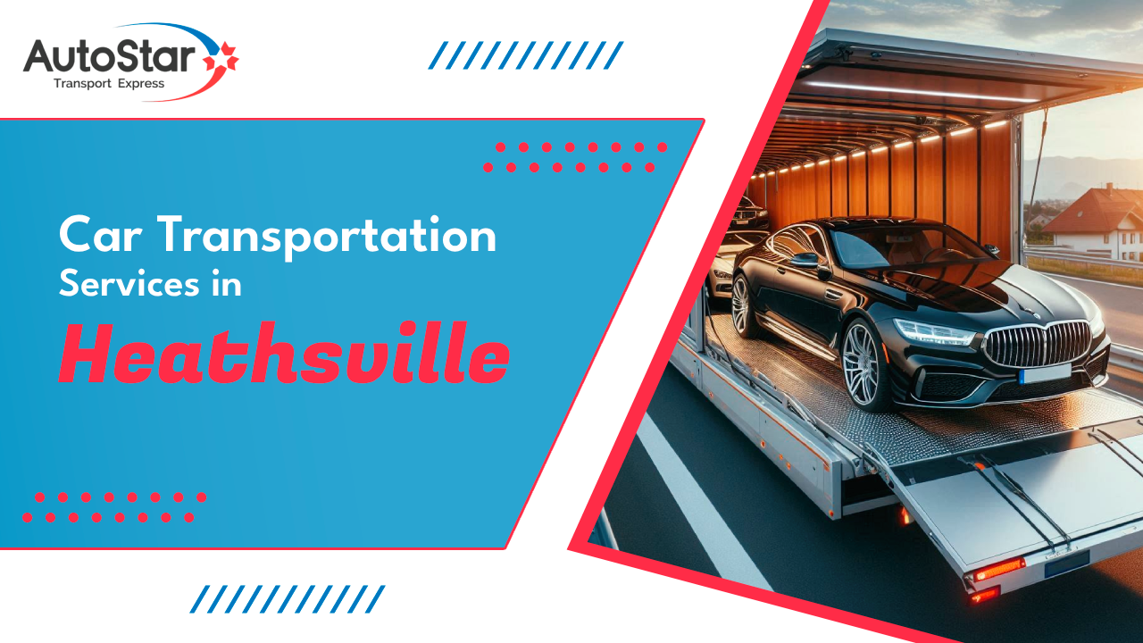 Car Transportation Services in Heathsville Car Transportation Services in Heathsville