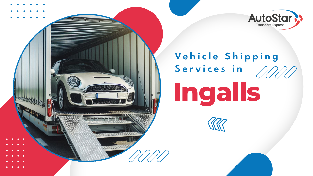 Vehicle Shipping Services in Ingalls