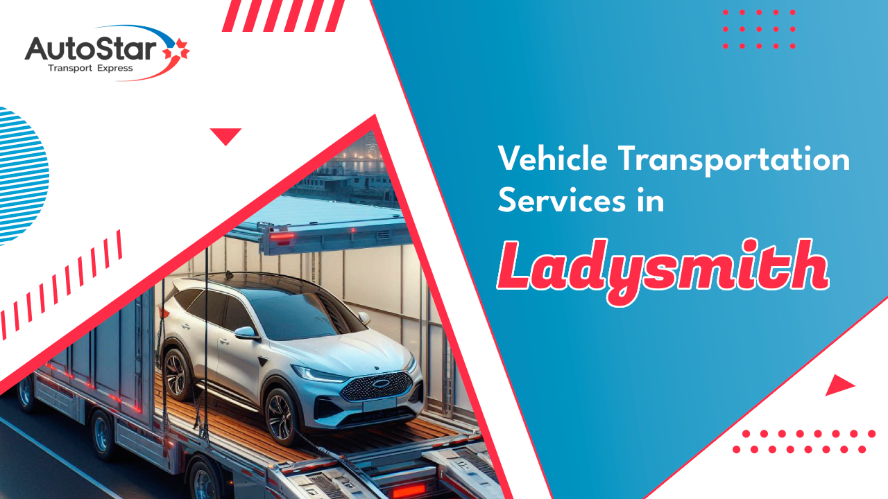 Vehicle Transportation Services in Ladysmith