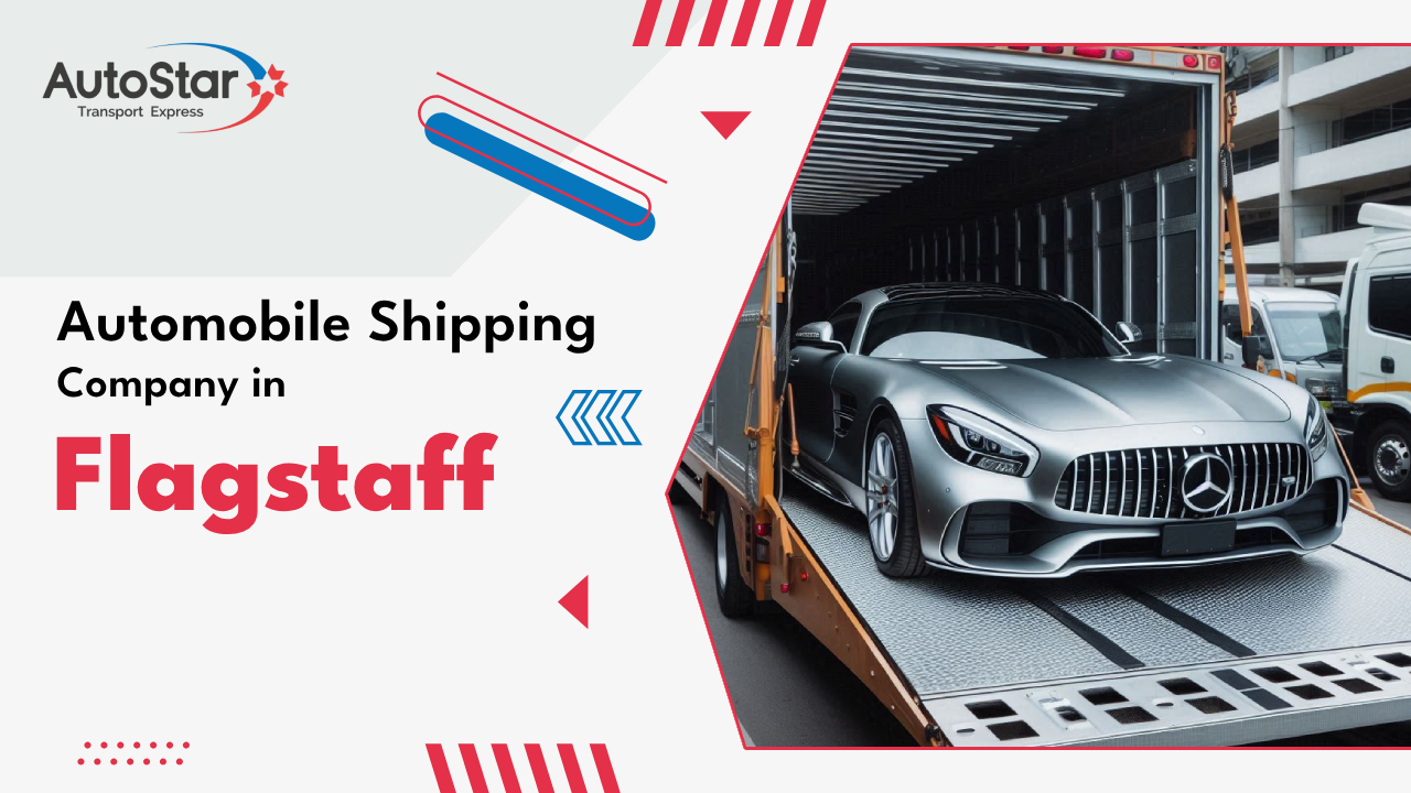 Automobile Shipping Company in Flagstaff Automobile Shipping Company in Flagstaff