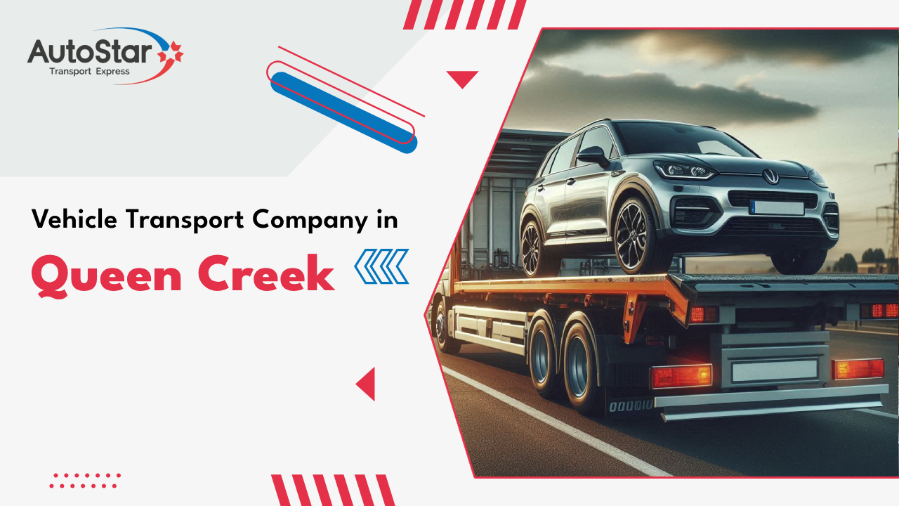Vehicle Transport Company in Queen Creek Vehicle Transport Company in Queen Creek