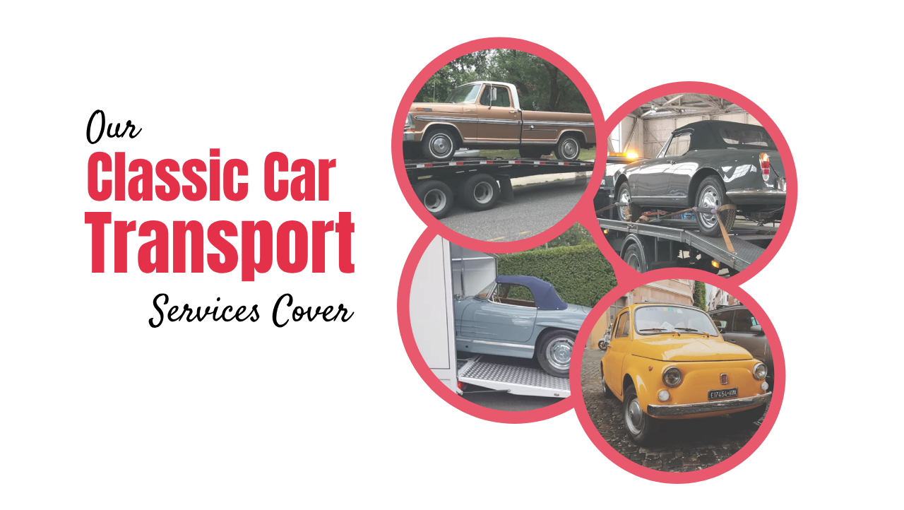 Specialized Classic Auto Transport Services We Offer