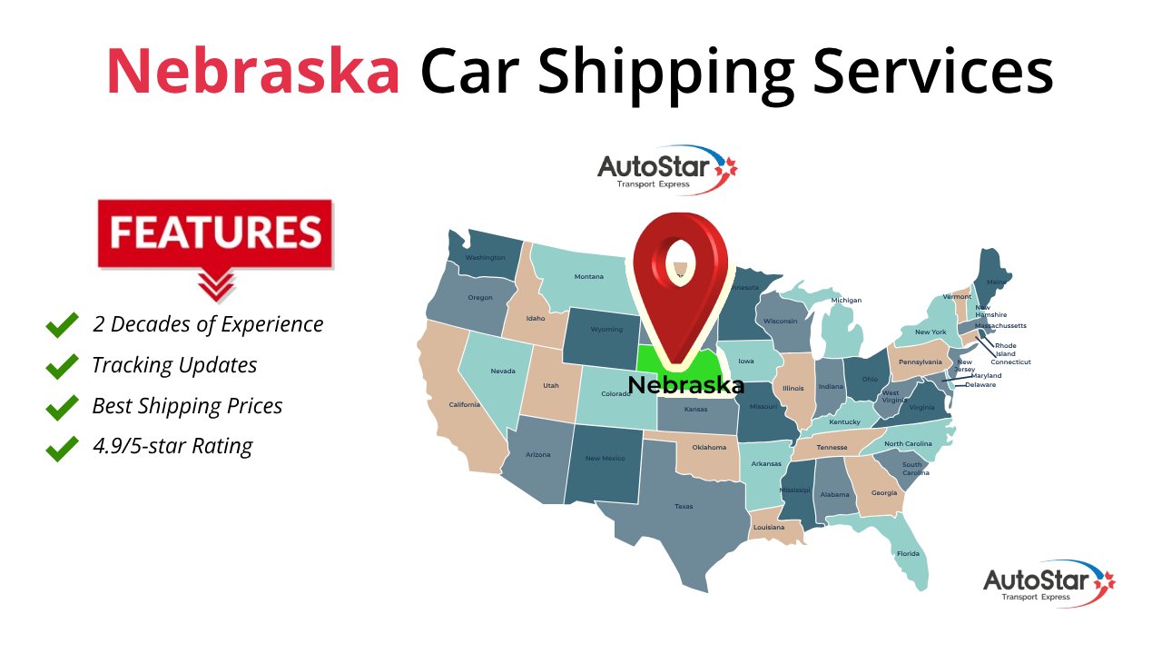 Nebraska Car Shipping Services by AutoStar Transport Express