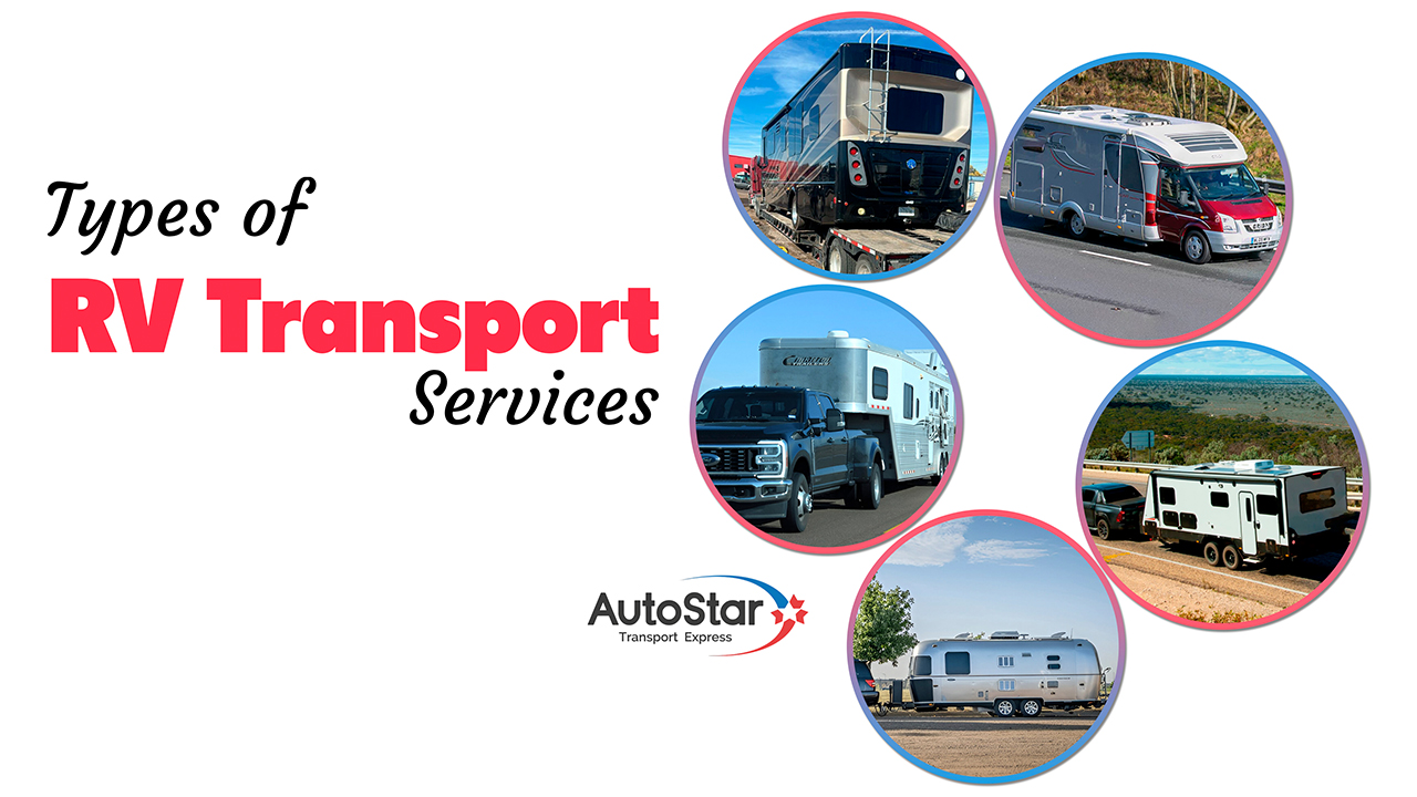 Types of RV Transport Services