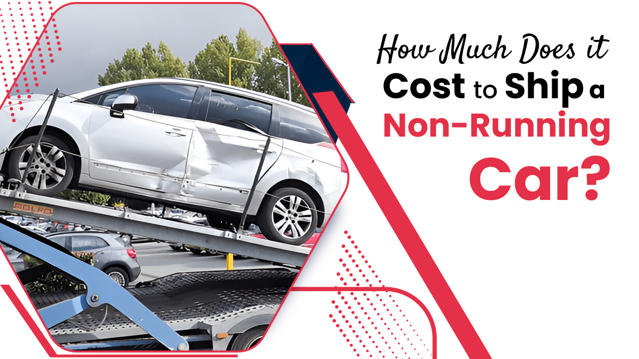 How much does it cost to ship a non-running car