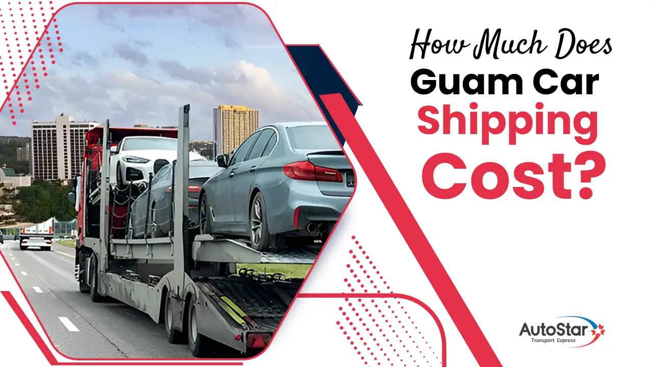 How Much Does Guam Car Shipping Cost