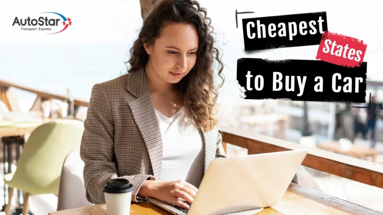 Best and Cheapest States to Buy a Car