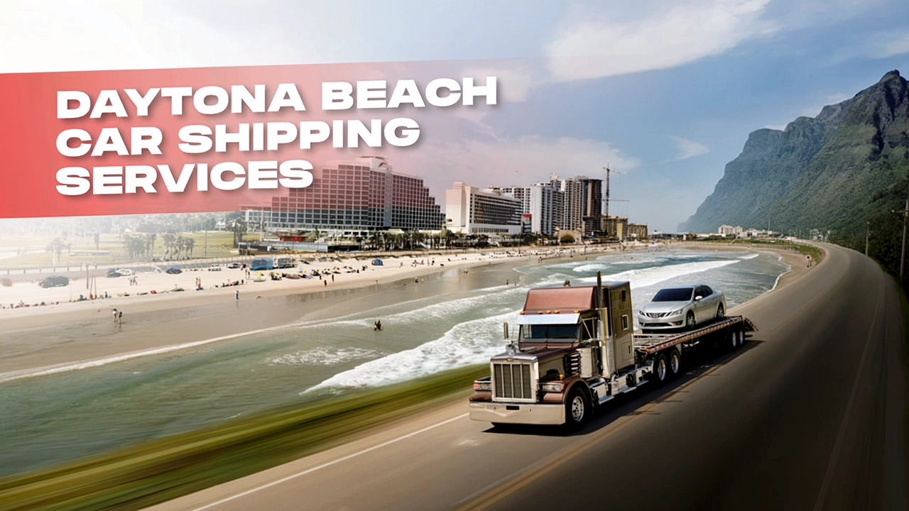 Car Shipping Services in Daytona Beach