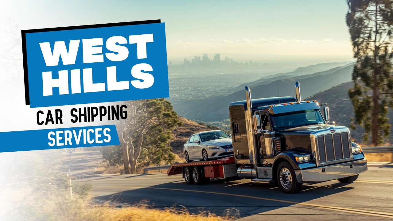 Vehicle Transportation Services in West Hills