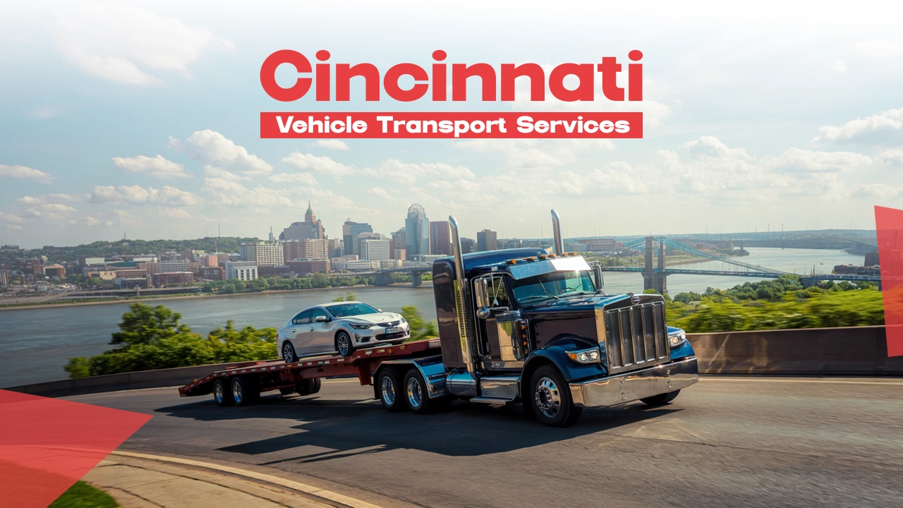 Cincinnati Vehicle Transport Services by AutoStar Transport Express