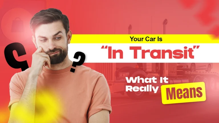 Car order status “In Transit” explained for buyers purchasing vehicles from dealerships