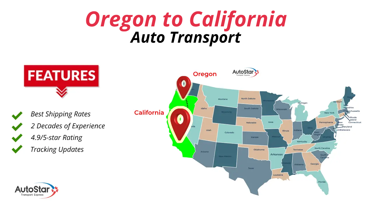 Oregon to California Auto Transport Services by AutoStar Transport Express