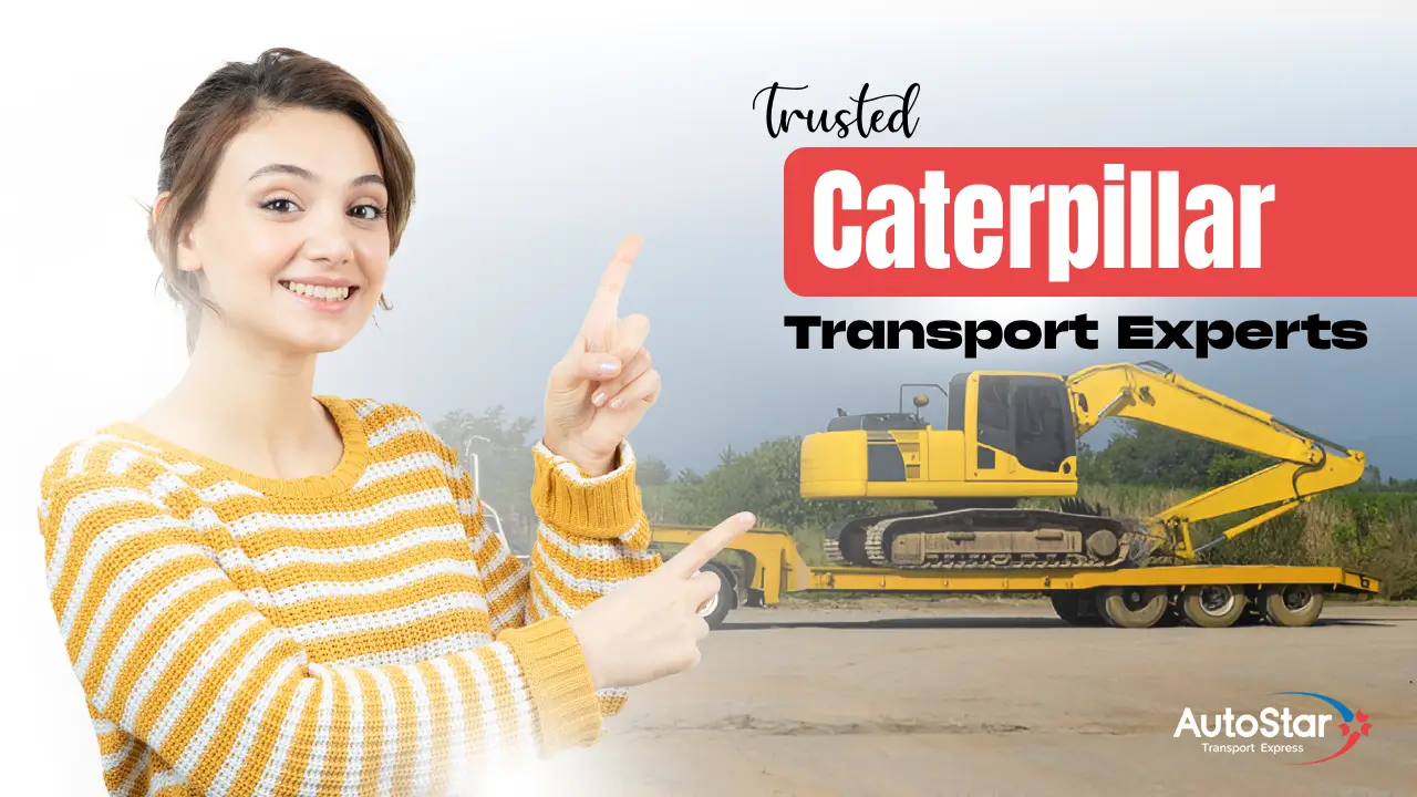 Caterpillar Transport Services by AutoStar Transport Express