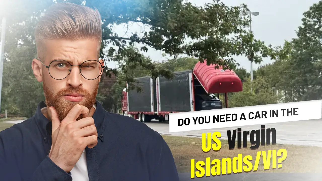 Do you need a car in the Virgin Islands?