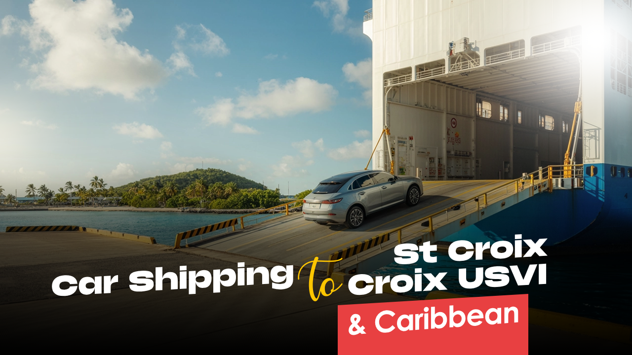 Reliable Car Shipping to St. Croix USVI and Caribbean