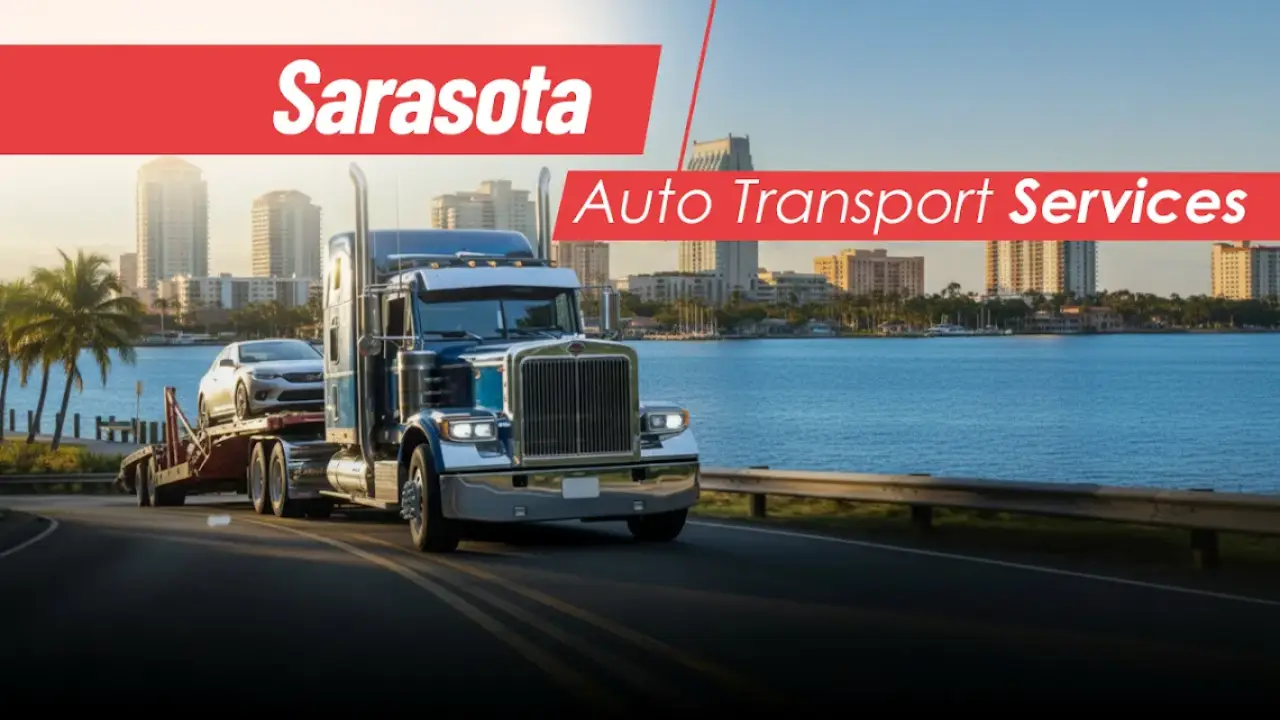Sarasota Auto Transport Services by AutoStar Transport Express