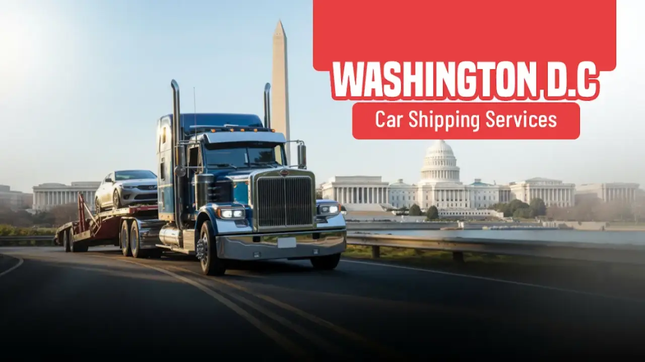 Washington D.C. Car Shipping Services by AutoStar Transport Express