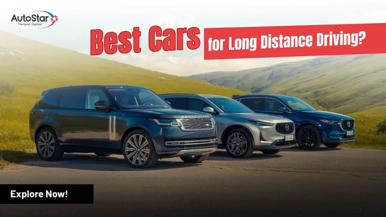 Best Cars for Long Distance Driving