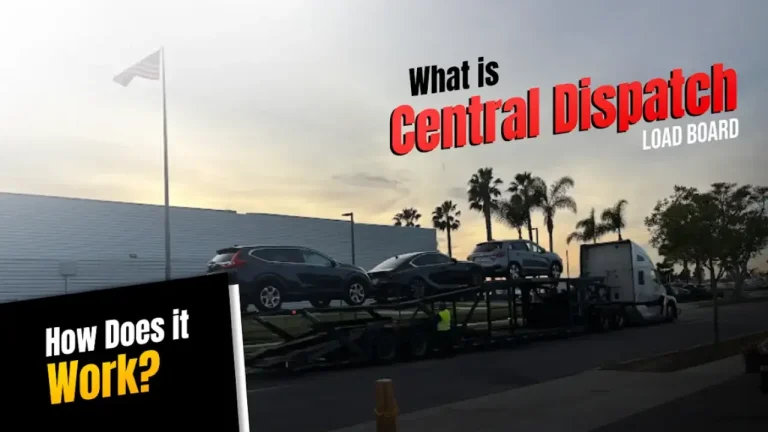 What is Central Dispatch Load Board & How Does it Work?